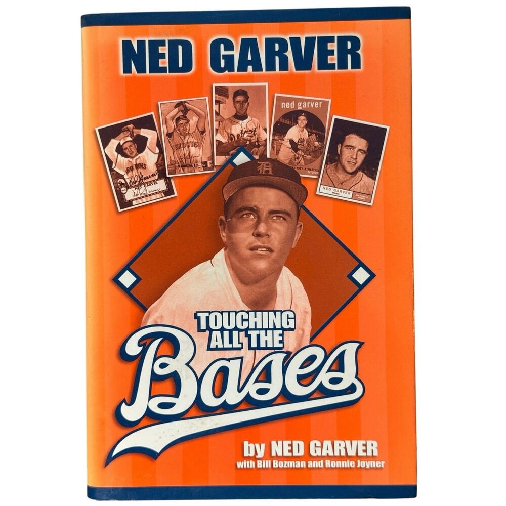 Touching All The Bases Ned Garver Signed Autographed Baseball Book 1951 Browns